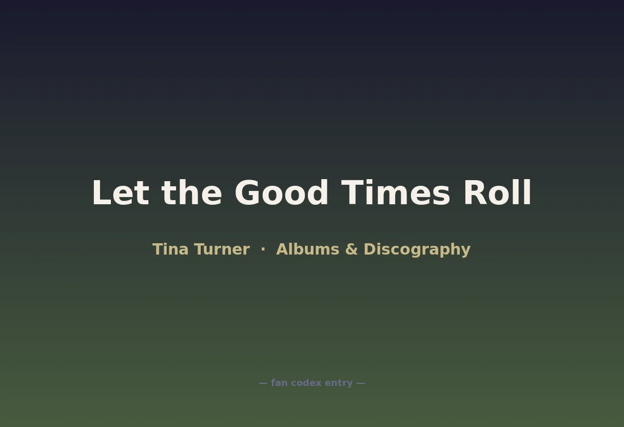 Let the Good Times Roll