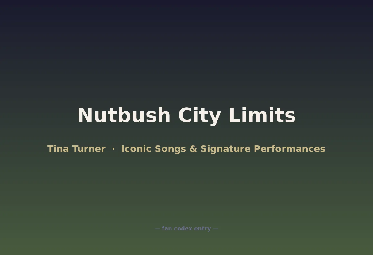 Nutbush City Limits
